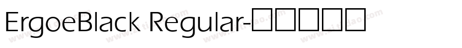 ErgoeBlack Regular字体转换
